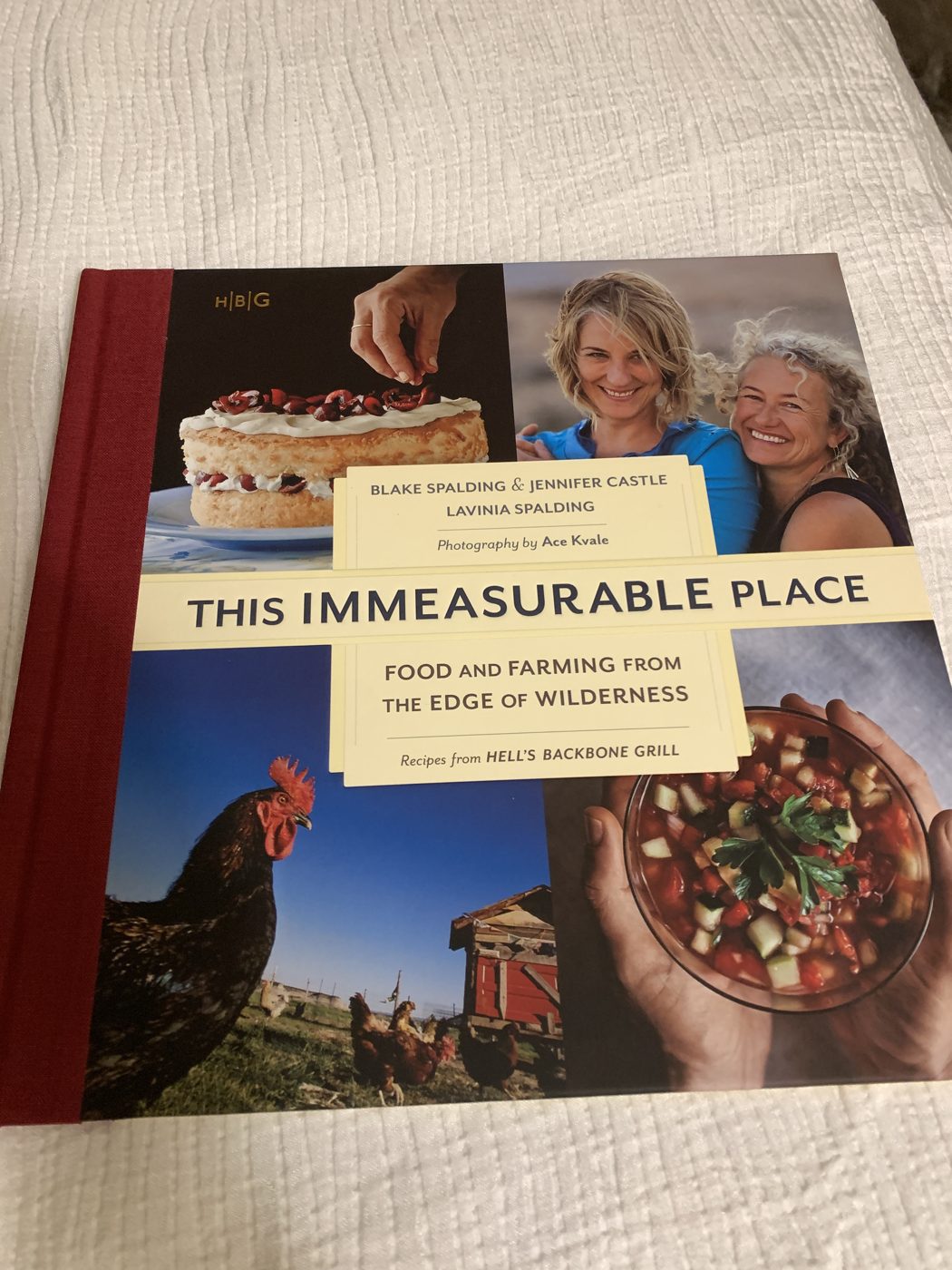 This Immeasurable Place, the Hell’s Backbone Grill cookbook